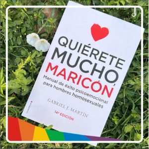 Quiérete mucho, maricón